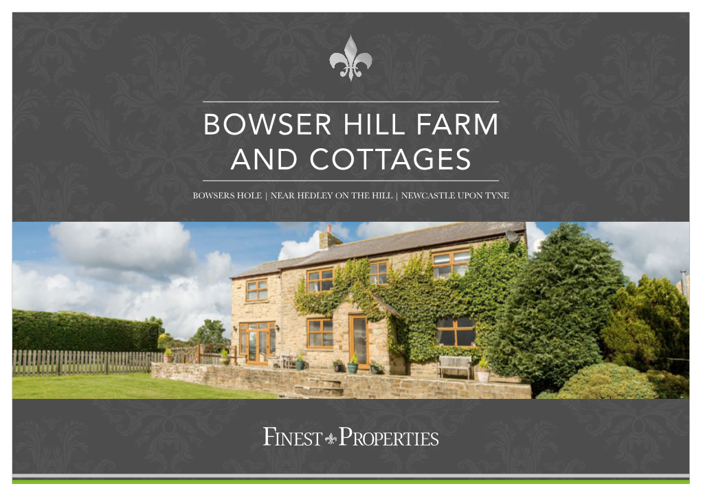 Bowser Hill Farm and Cottages