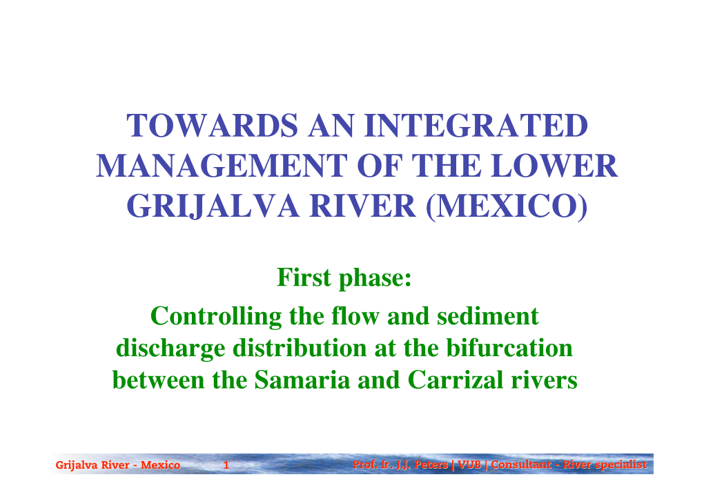 Towards an Integrated Management of the Lower Grijalva River (Mexico)