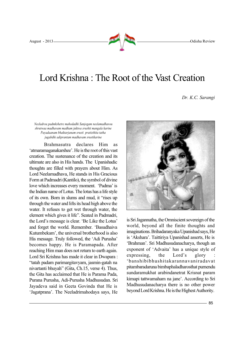 Lord Krishna : the Root of the Vast Creation