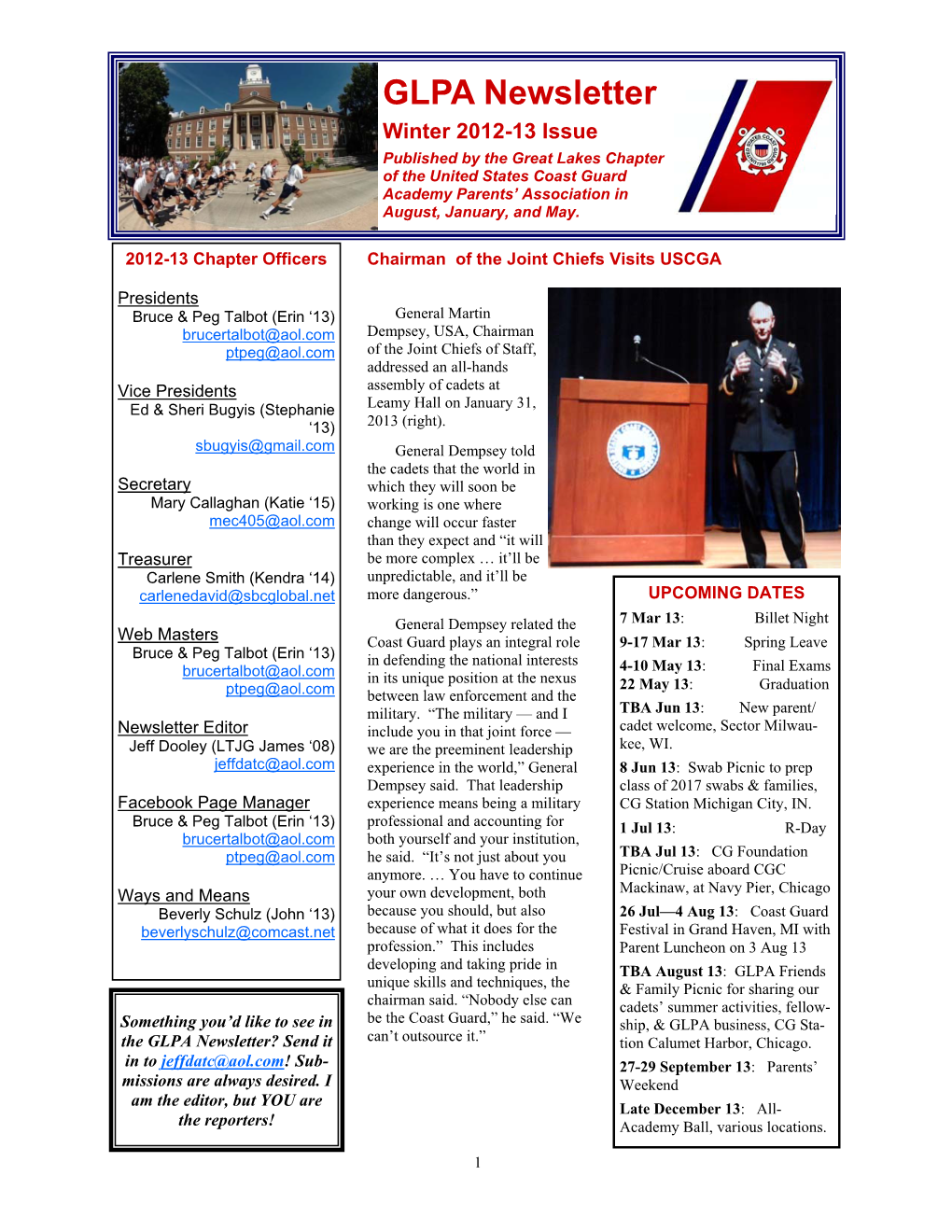 GLPA Newsletter Winter 2012-13 Issue Published by the Great Lakes Chapter of the United States Coast Guard Academy Parents’ Association in August, January, and May