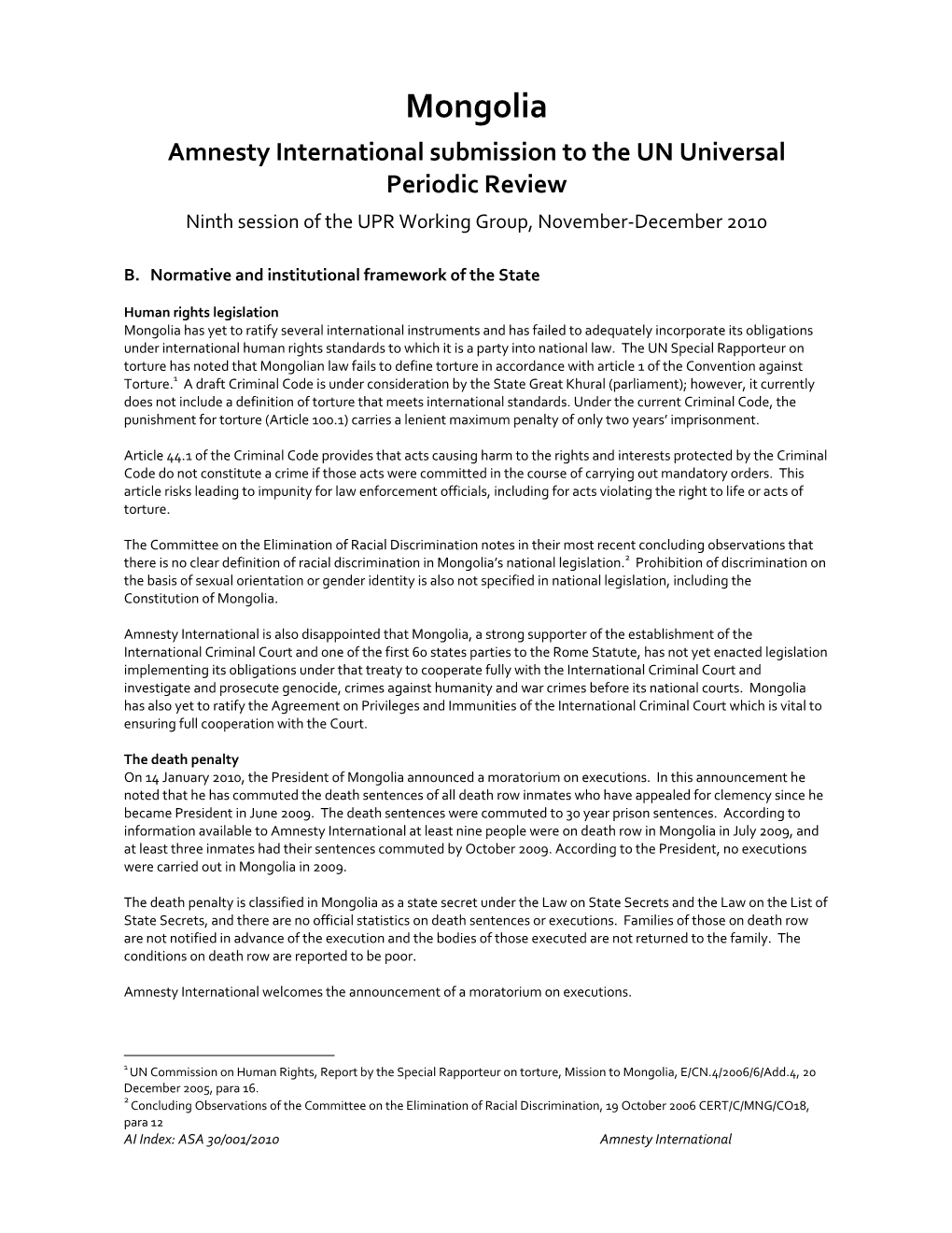 Mongolia Amnesty International Submission to the UN Universal Periodic Review Ninth Session of the UPR Working Group, November‐December 2010