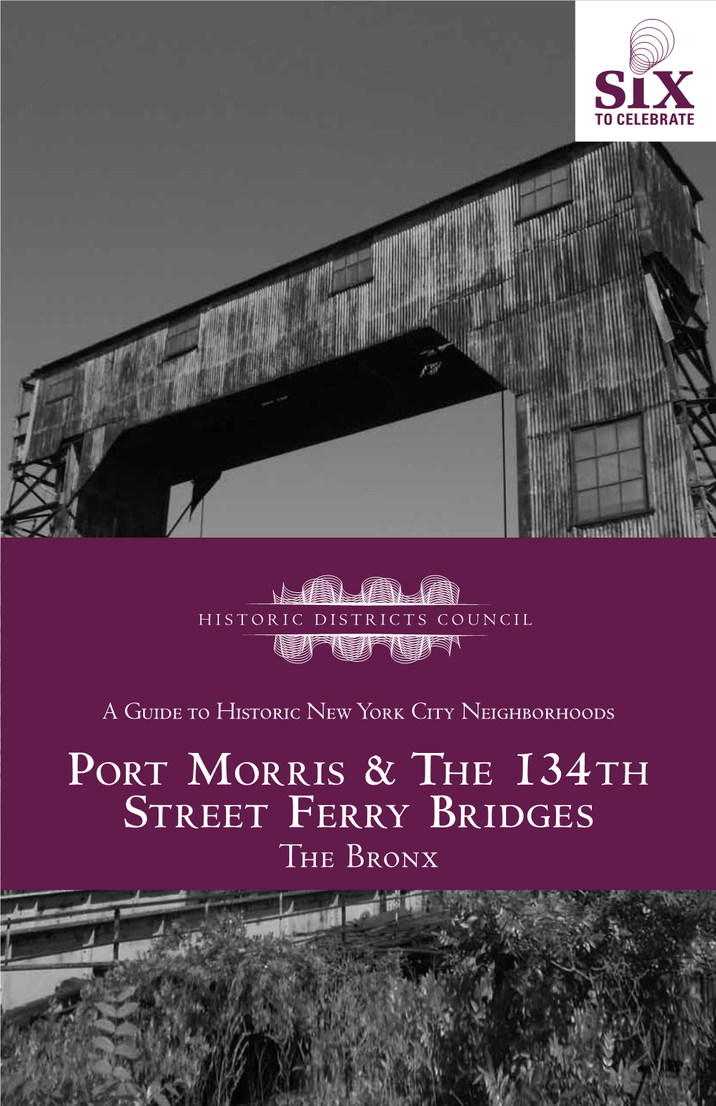 Port Morris & the 134Th