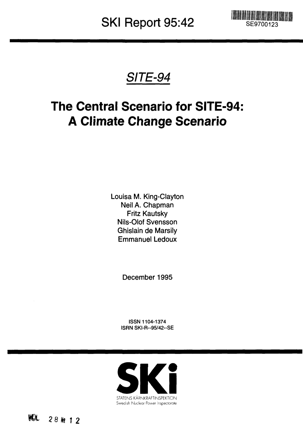 SKI Report 95:42 SITE-94 the Central Scenario for SITE-94: a Climate