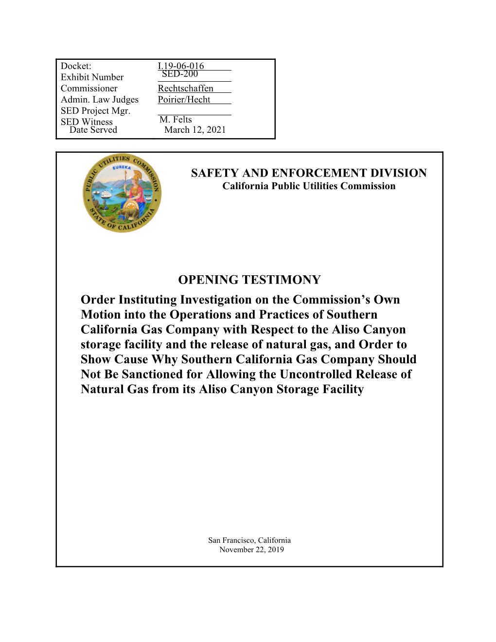 SAFETY and ENFORCEMENT DIVISION California Public Utilities Commission