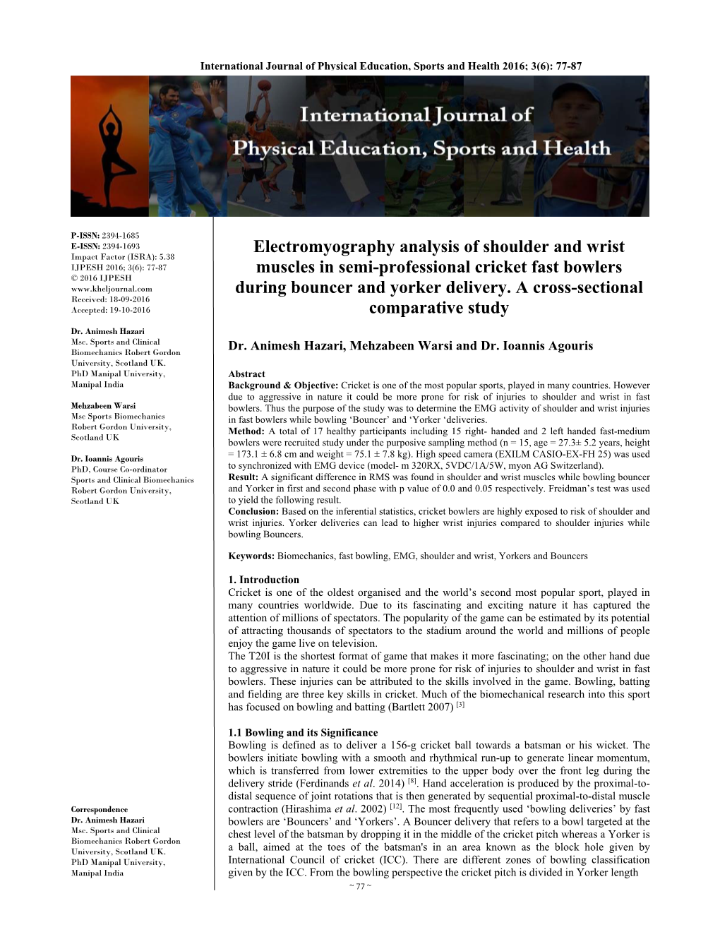 Electromyography Analysis of Shoulder and Wrist Muscles in Semi