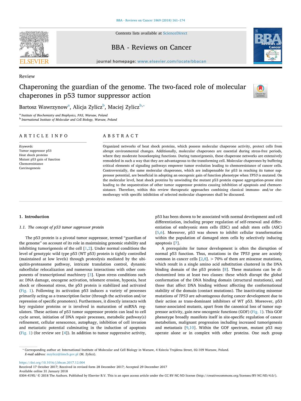 Chaperoning the Guardian of the Genome. the Two-Faced Role Of