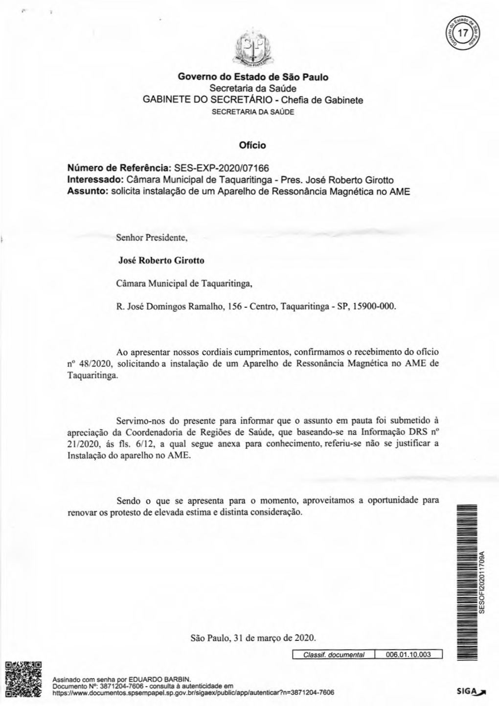 Governo Do Estado De São Paulo Secretaria Da Saúde GABINETE DO SECRETÁRIO - Chefia De Gabinete SECRETARIA DA SAÚDE