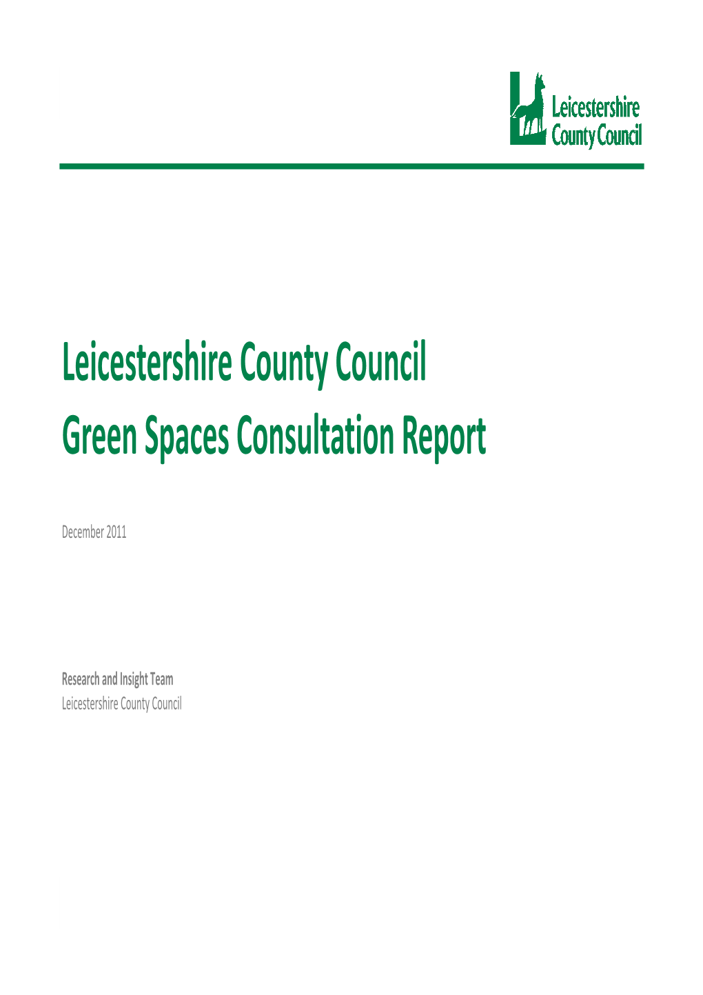 Leicestershire County Council Green Spaces Consultation Report