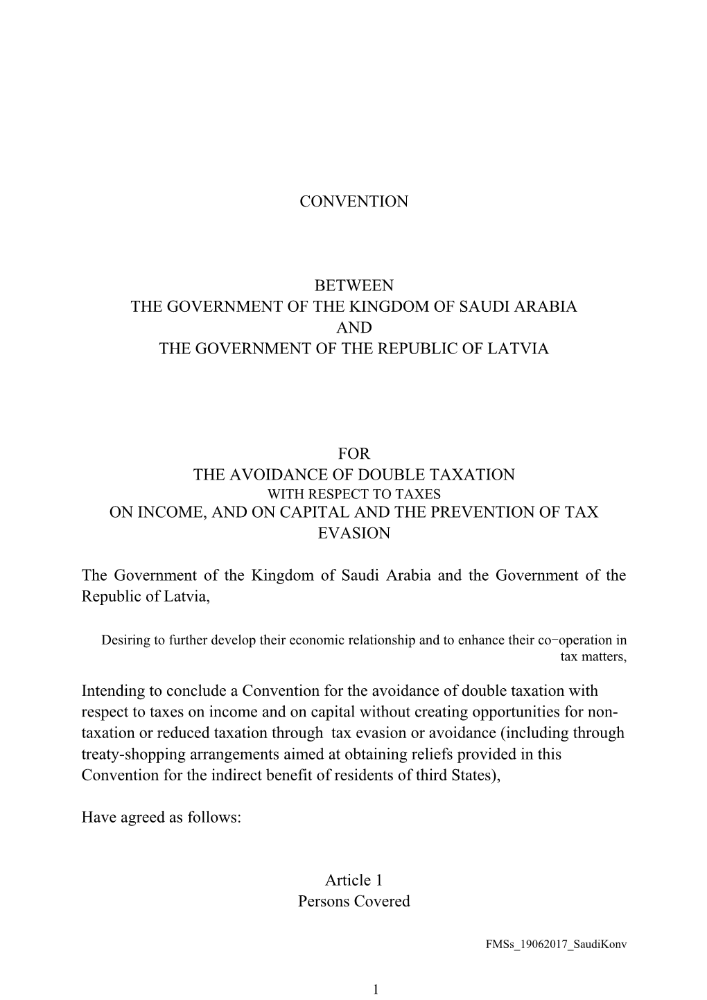 Convention Between the Government of the Kingdom of Saudi Arabia and the Government Of