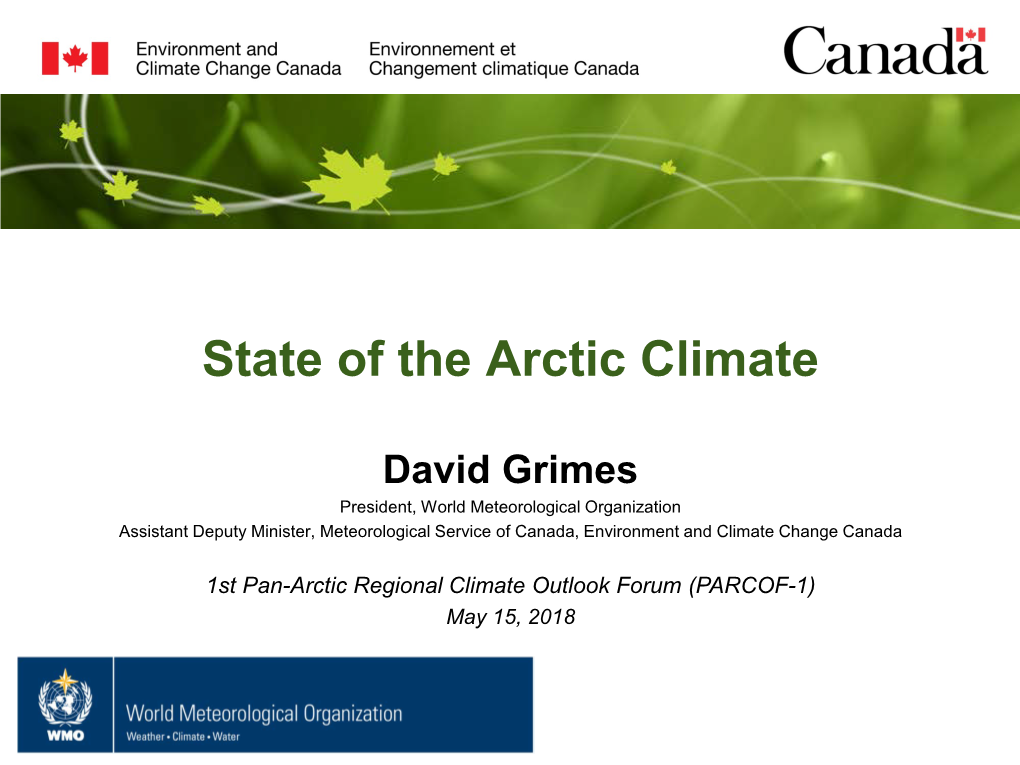 State of the Arctic Climate