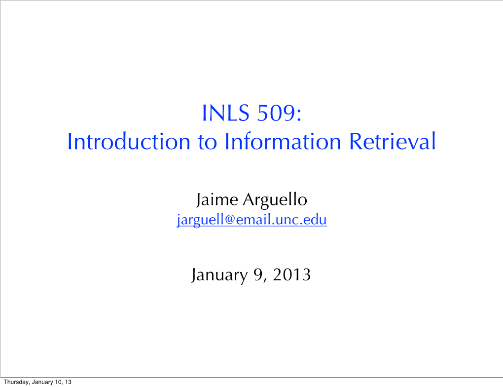 INLS 509: Introduction to Information Retrieval
