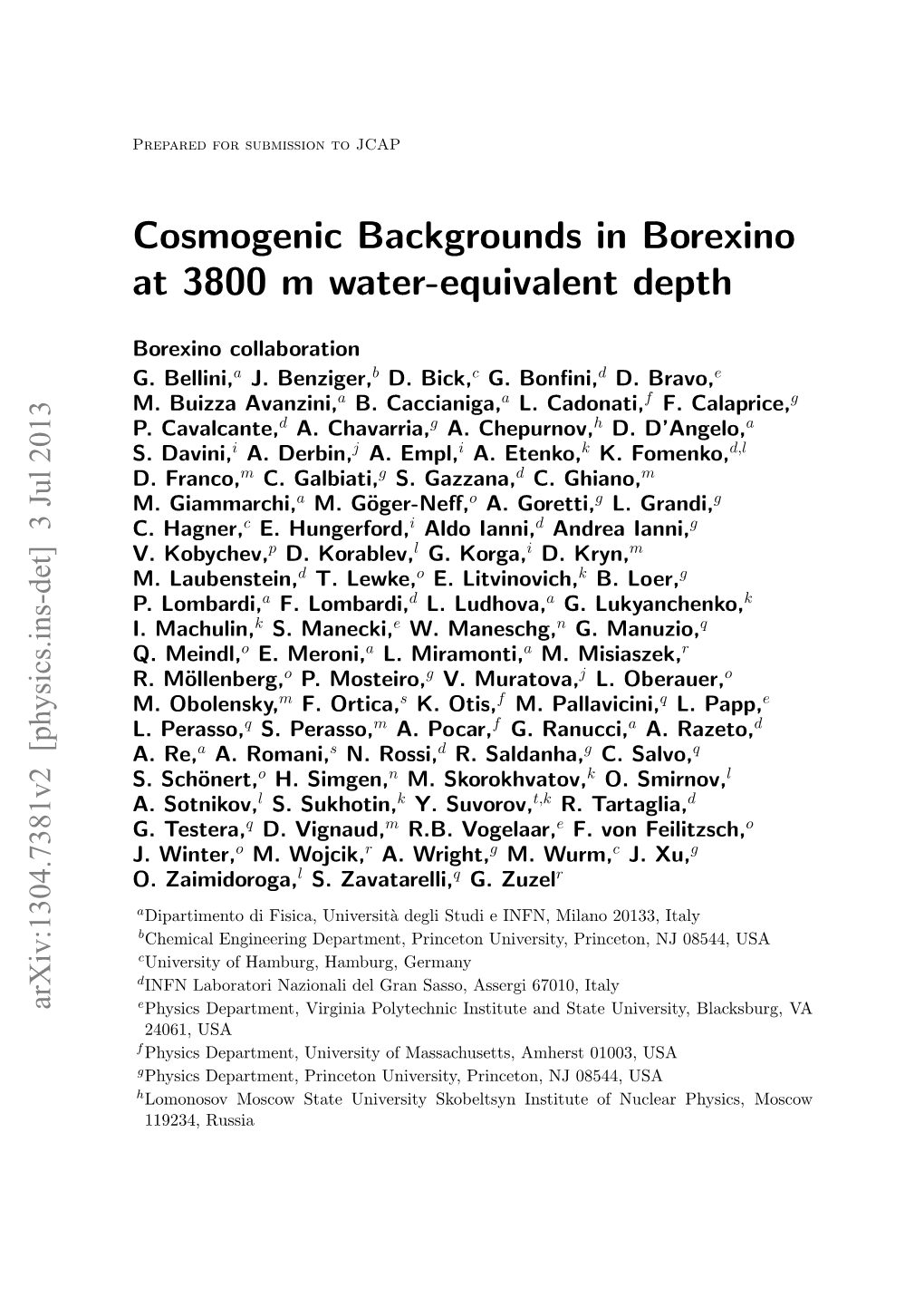 Cosmogenic Backgrounds in Borexino at 3800 M Water-Equivalent Depth