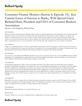 Consumer Finance Monitor (Season 4, Episode 15): Key Current Issues of Interest to Banks, with Special Guest Richard Hunt, Pres