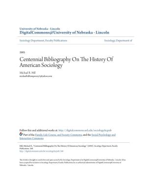Centennial Bibliography on the History of American Sociology