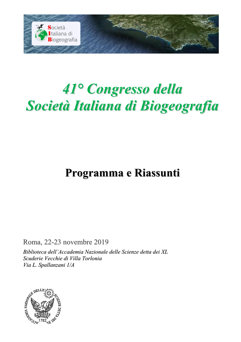 41° Congresso Della Società Italiana Di Biogeografia Roma, 22-23 Novembre 2019