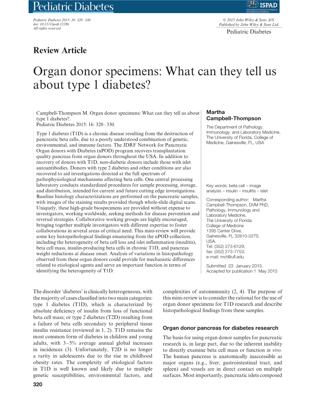 Organ Donor Specimens: What Can They Tell Us About Type 1 Diabetes?