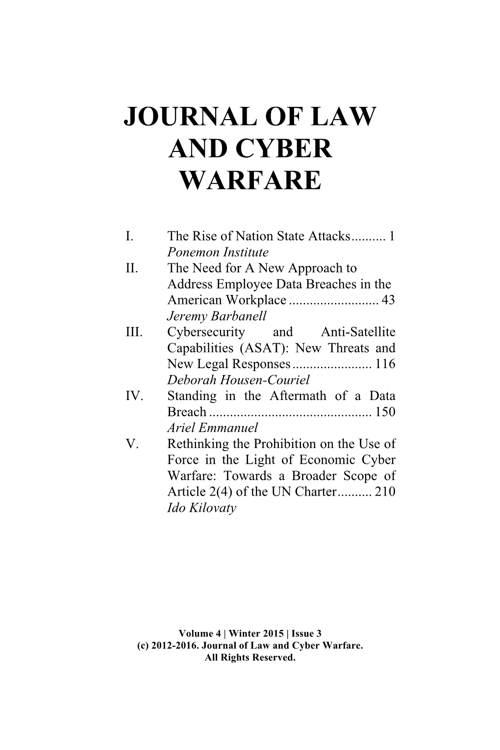 Cybersecurity and Anti-Satellite Capabilities (ASAT): New Threats and New Legal Responses