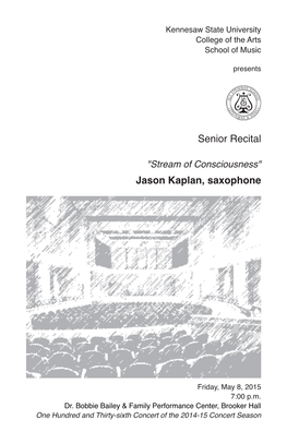 Senior Recital: Jason Kaplan, Saxophone