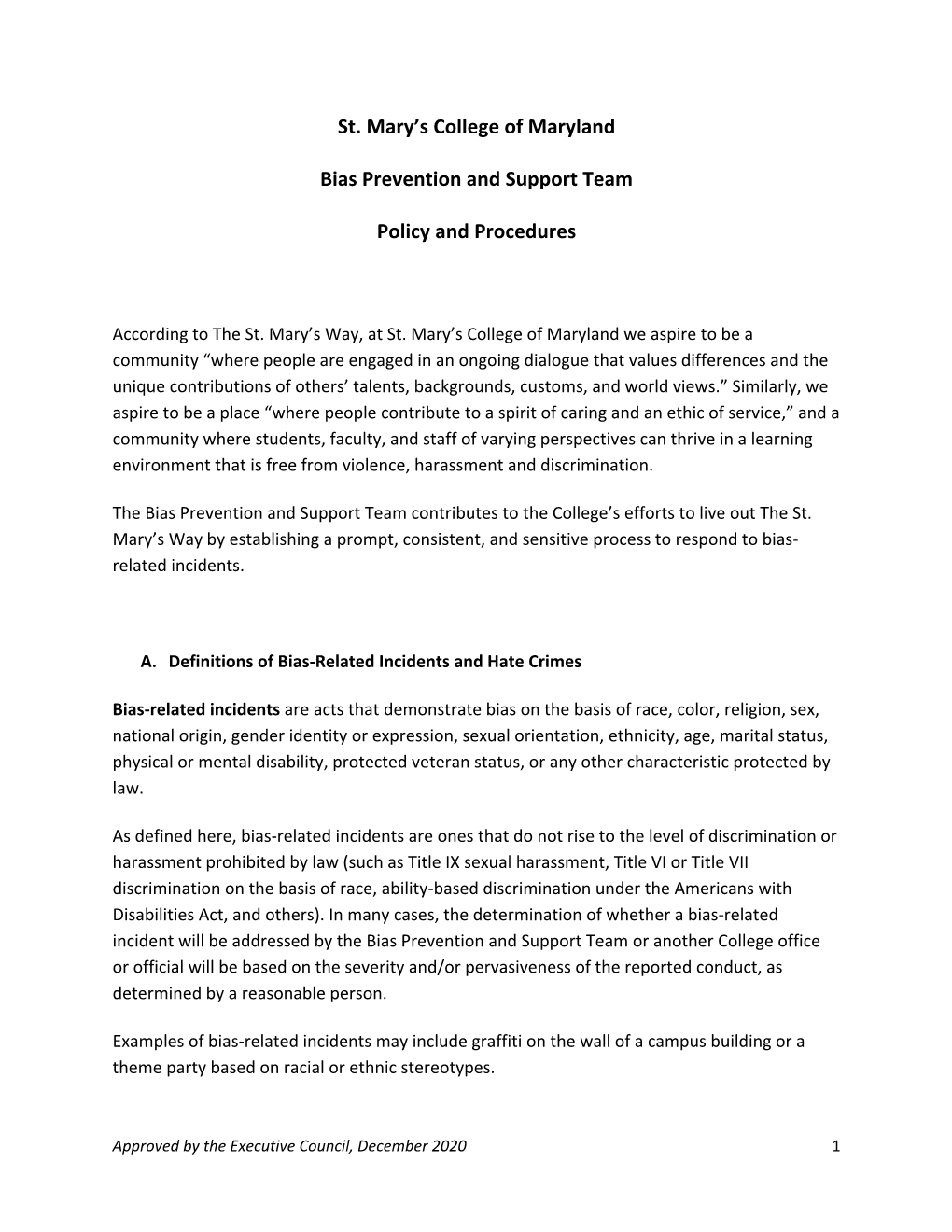 St. Mary's College of Maryland Bias Prevention and Support Team Policy and Procedures