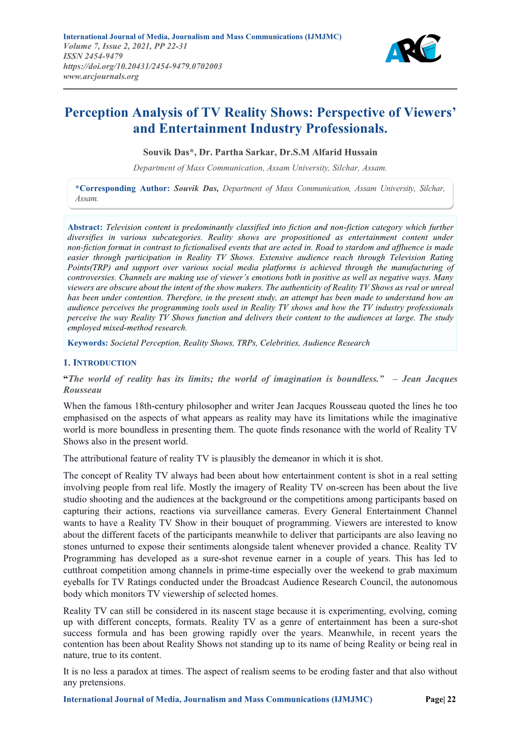 Perception Analysis of TV Reality Shows: Perspective of Viewers’ and Entertainment Industry Professionals
