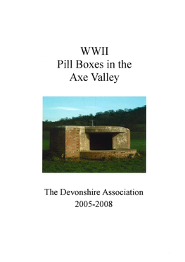 WWII Pill Boxes in the Axe Valley