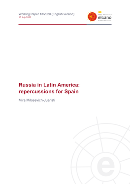 Russia in Latin America: Repercussions for Spain