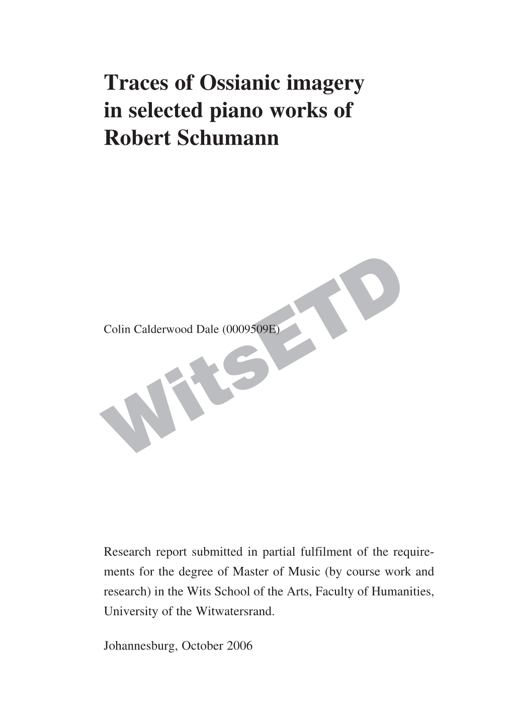 Traces of Ossianic Imagery in Selected Piano Works of Robert Schumann