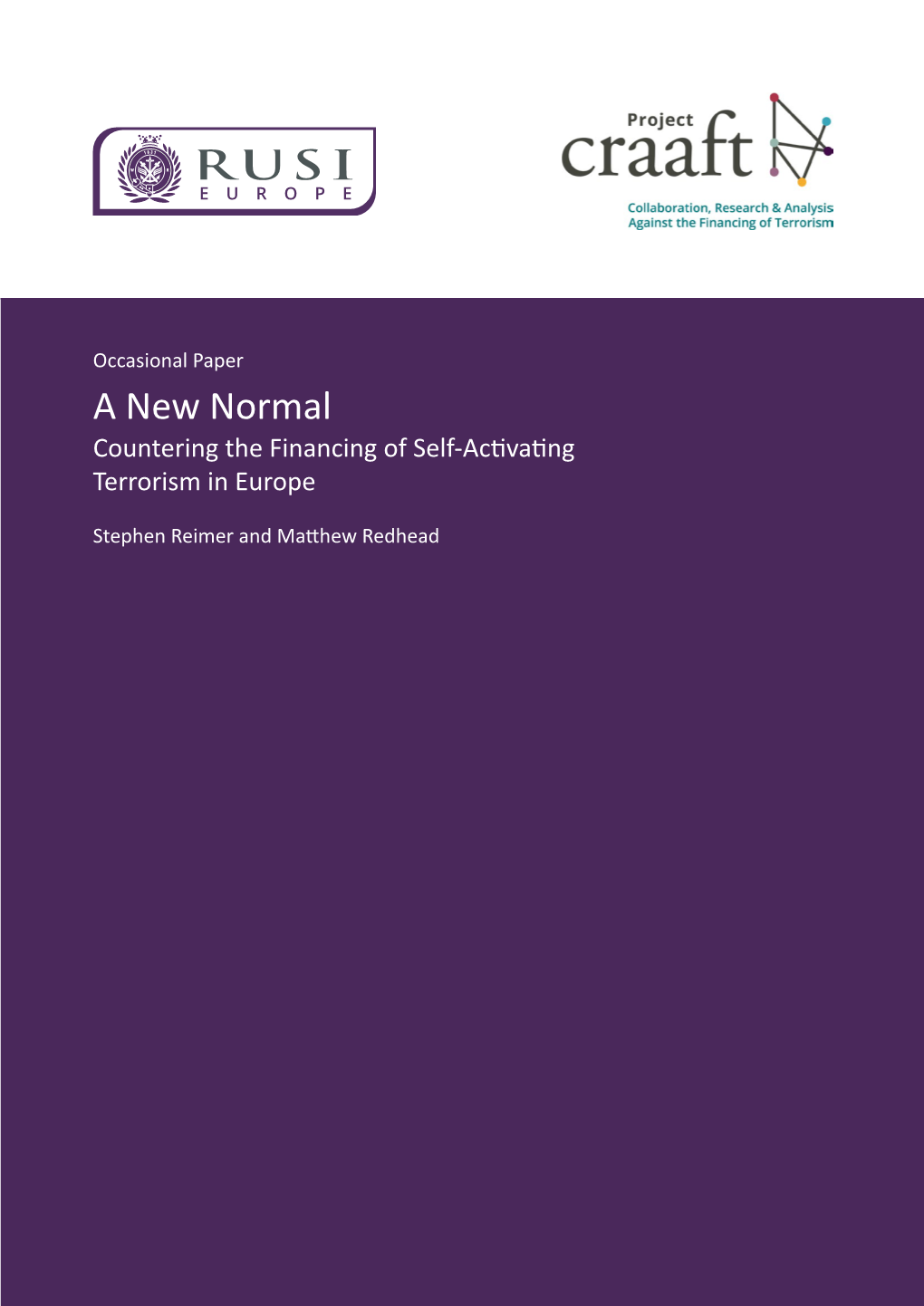 A New Normal Countering the Financing of Self-Activating Terrorism in Europe