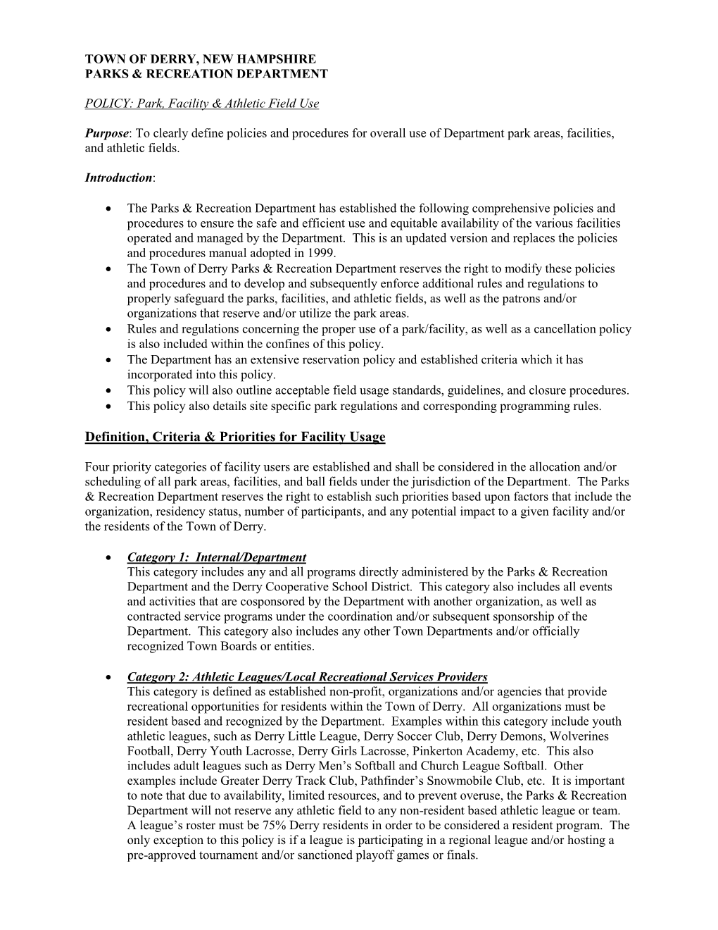 Field Use Policy- Full Version