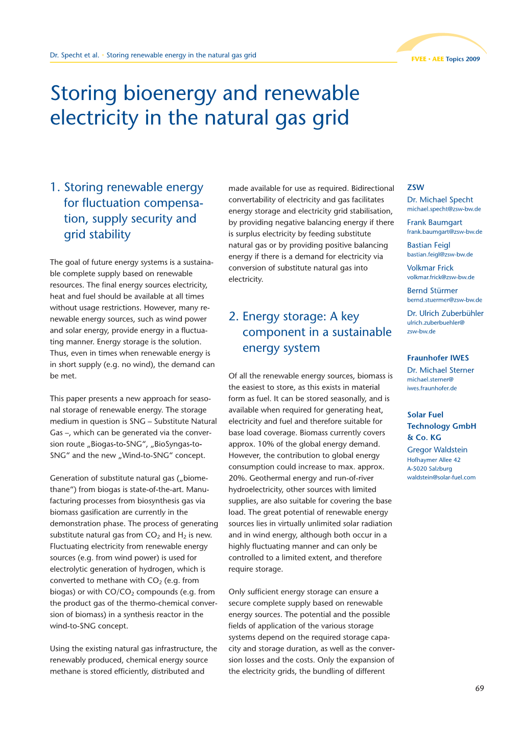 Storing Bioenergy and Renewable Electricity in the Natural Gas Grid