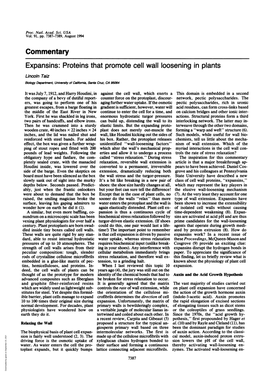 Commentary Expansins: Proteins That Promote Cell Wall Loosening in Plants Lincoln Taiz Biology Departent, University of California, Santa Cruz, CA 95064
