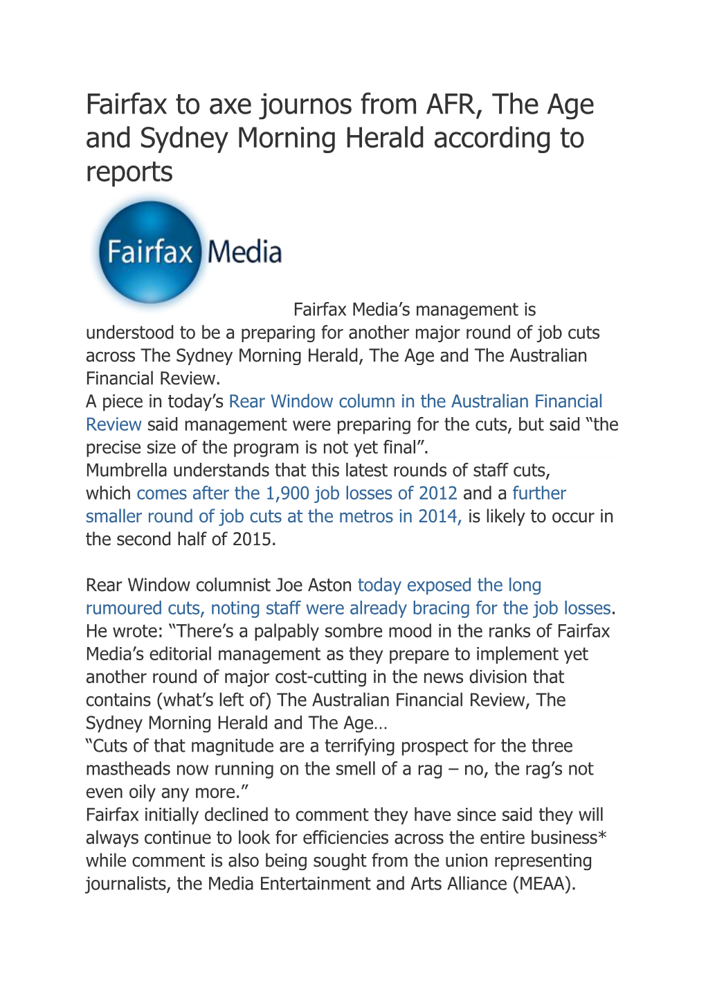 Fairfax to Axe Journos from AFR, the Age and Sydney Morning Herald According to Reports
