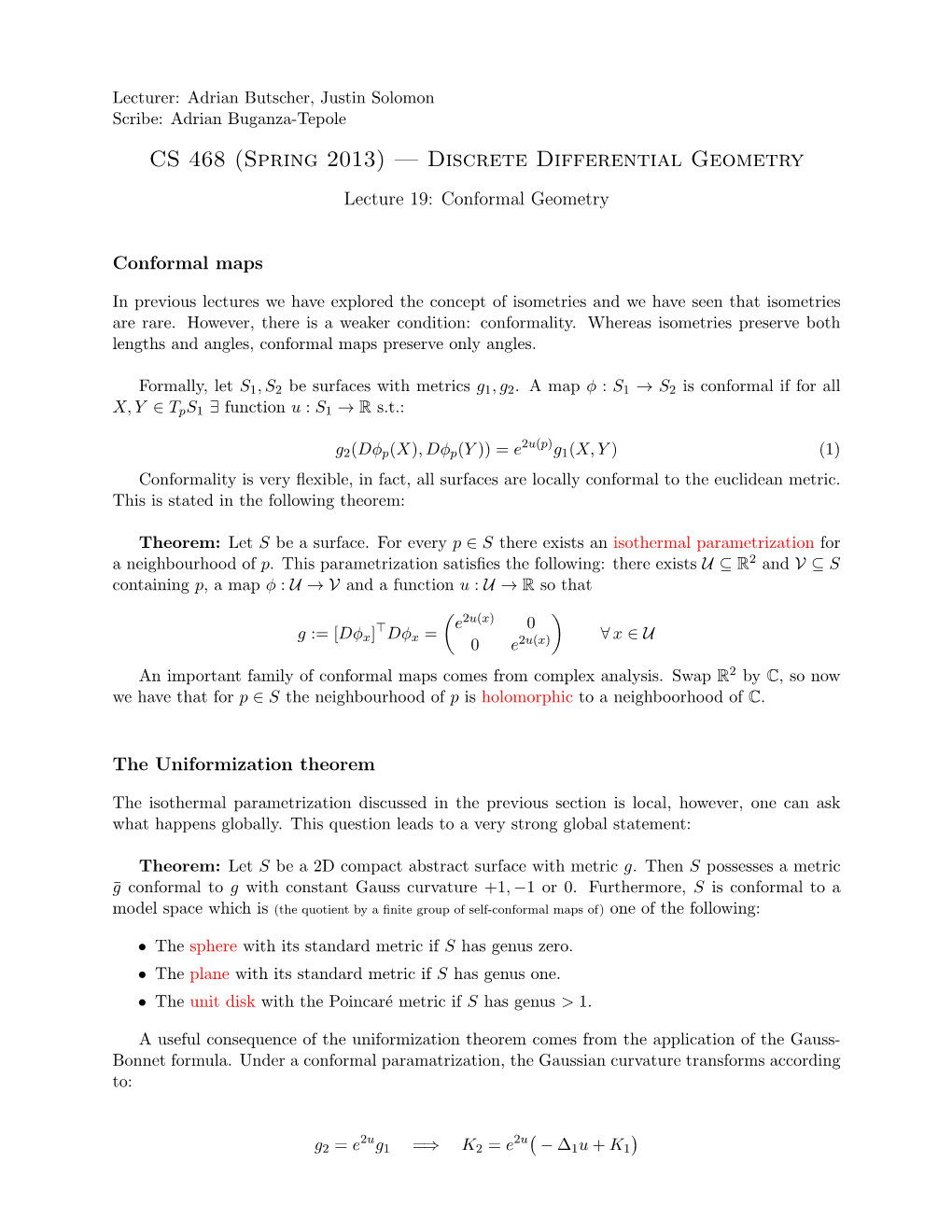 CS 468 (Spring 2013) — Discrete Differential Geometry Lecture 19: Conformal Geometry