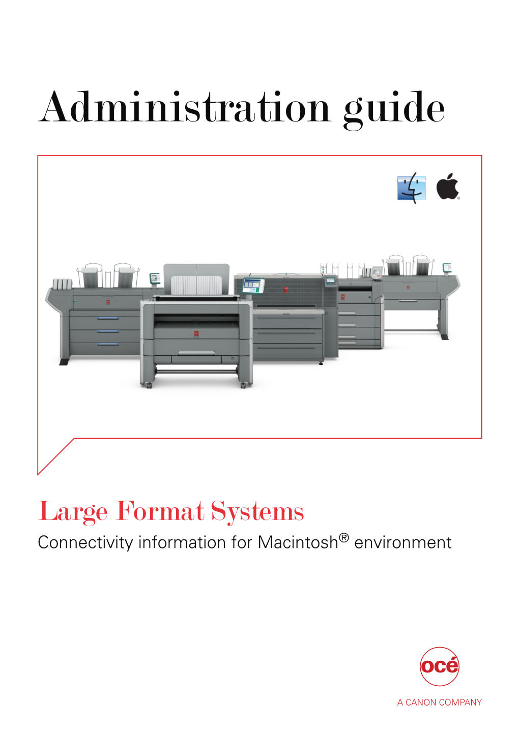 Océ LF Systems Connectivity Manual for Macintosh Administration Guide