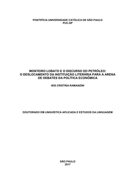 Monteiro Lobato E O Discurso Do Petróleo: O Deslocamento Da Instituição Literária Para a Arena De Debates Da Política Econômica