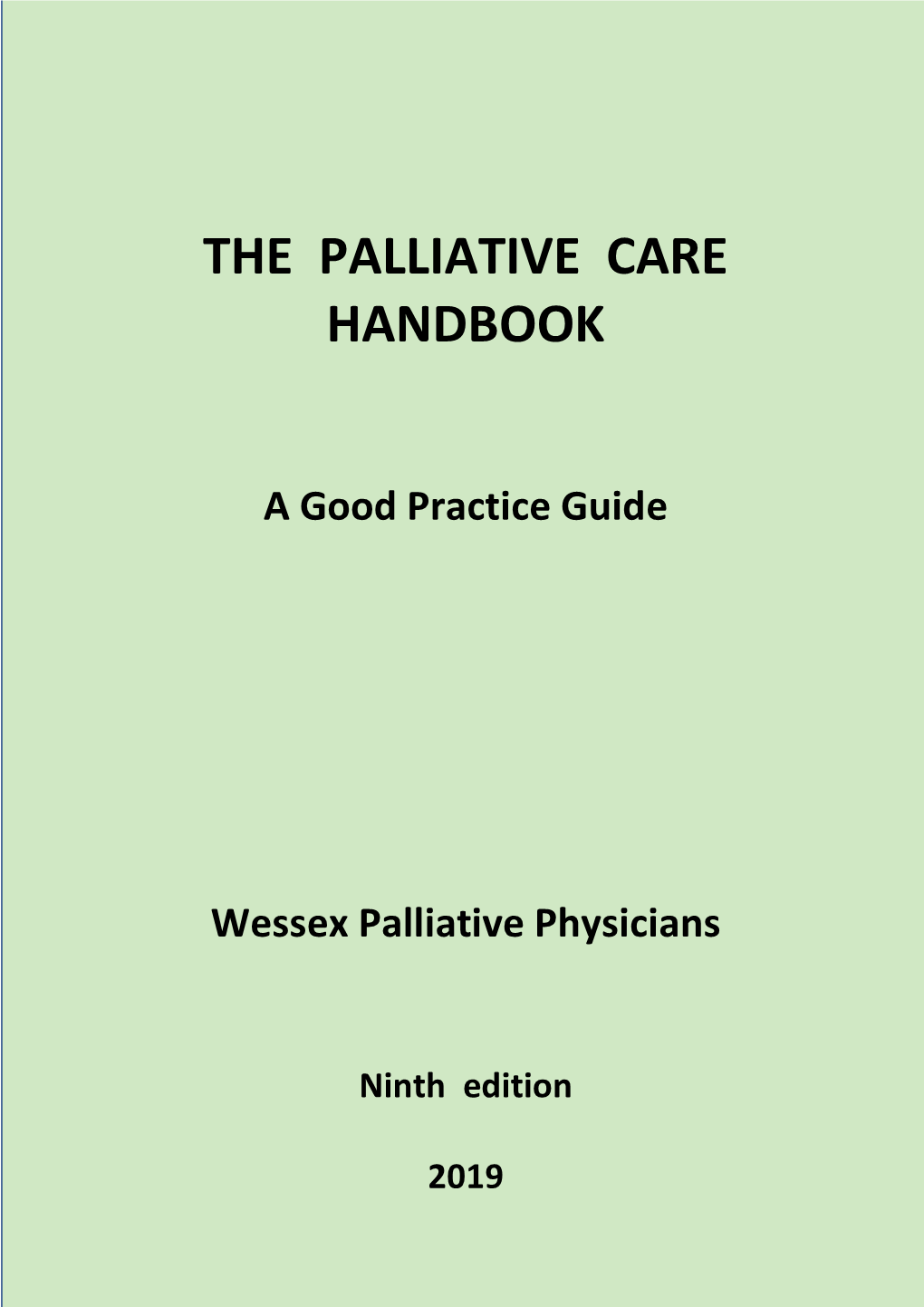 the-palliative-care-handbook-a-good-practice-guide-wessex-docslib