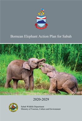 Bornean Elephant Action Plan for Sabah