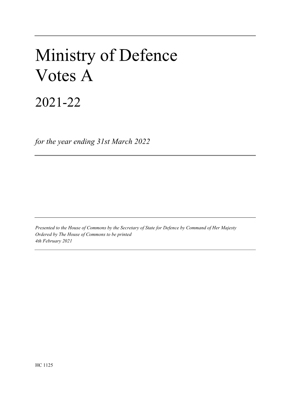 Ministry of Defence Votes A: 2020 to 2021 (Print-Ready Version)