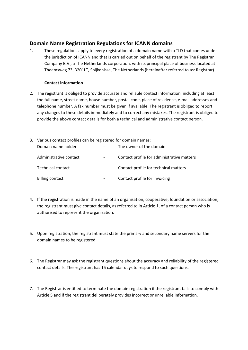 Domain Name Registration Regulations for ICANN Domains 1