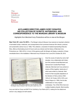 Acclaimed Director James Ivory Donates His Collection of Scripts, Notebooks, and Correspondence to the Morgan Library & Museum
