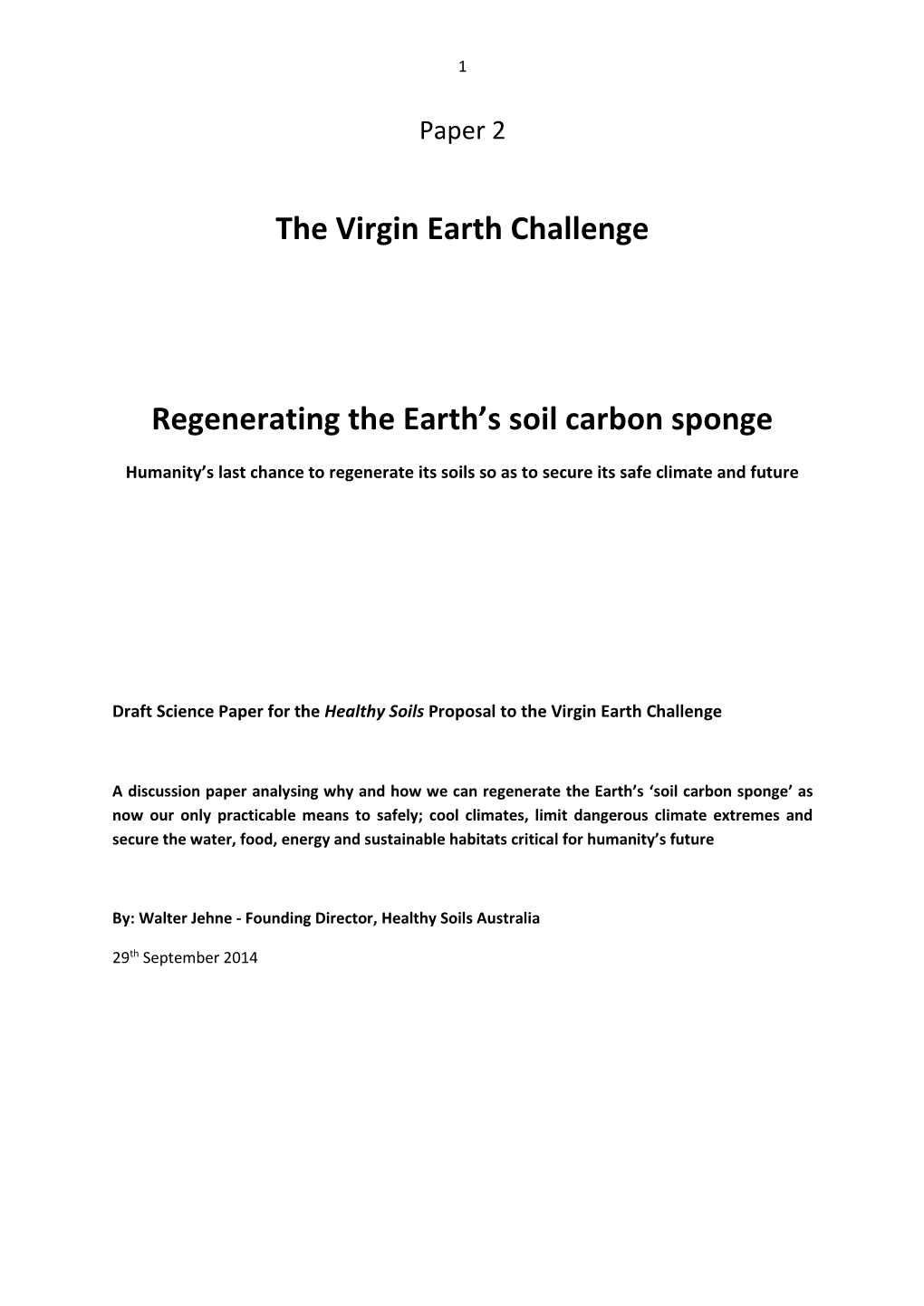 Regenerating the Earth's Soil Carbon Sponge