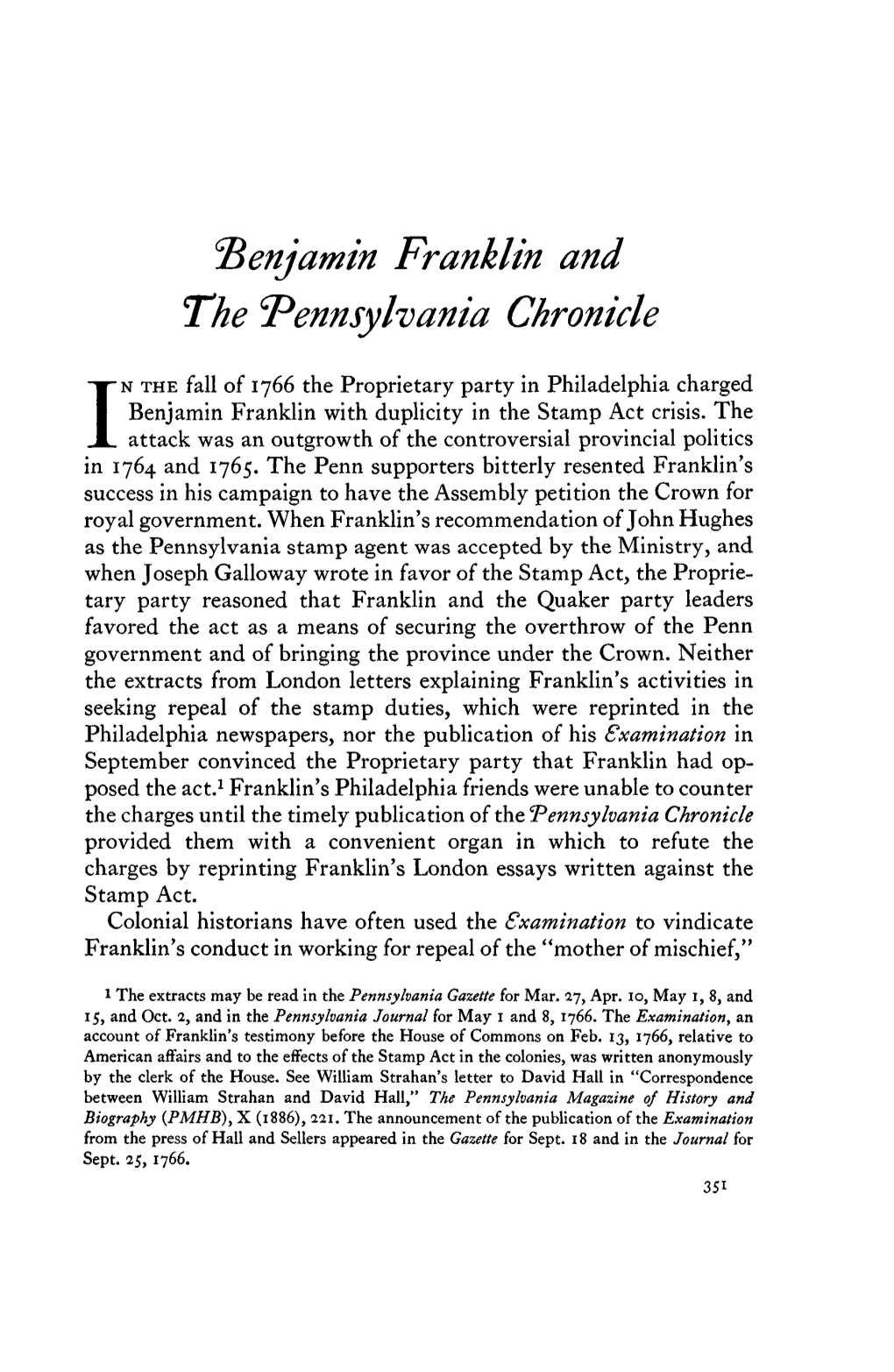 ^Benjamin Franklin and the Pennsylvania Chronicle