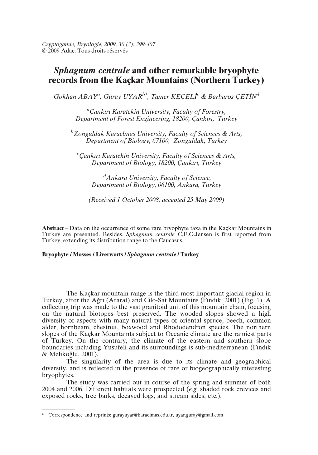 Sphagnum Centrale and Other Remarkable Bryophyte Records from the Kaçkar Mountains (Northern Turkey)