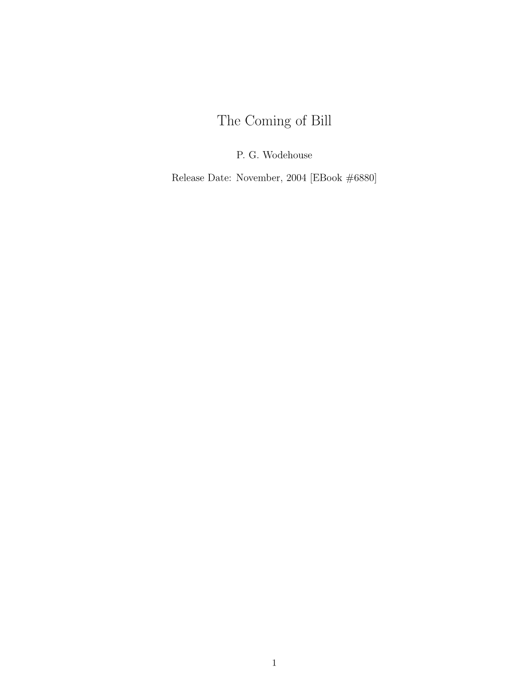 The Coming of Bill