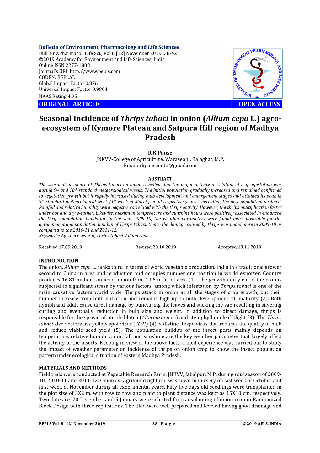 Seasonal Incidence of Ecosystem of Kymore Plateau an Ncidence of Thrips Tabaci in Onion (Allium Cepa of Kymore Plateau and Satpu