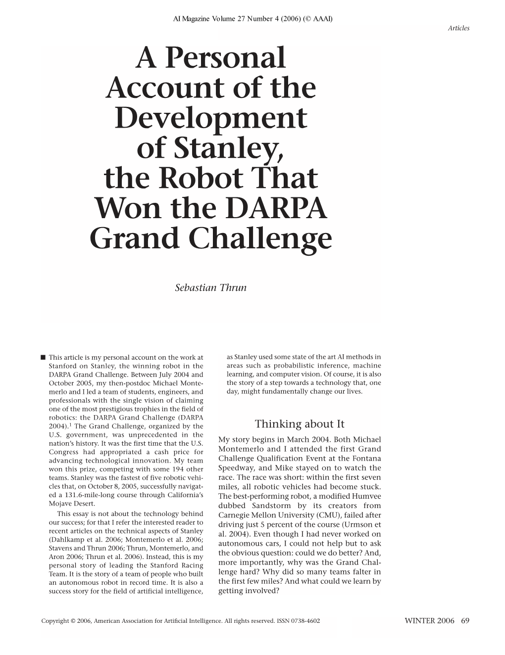 A Personal Account on the Development of Stanley, the Robot