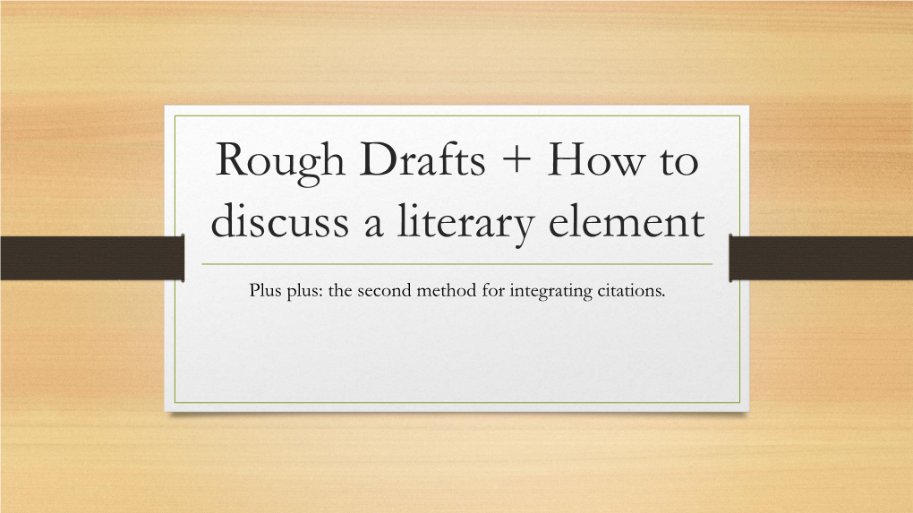 How to Discuss a Literary Element