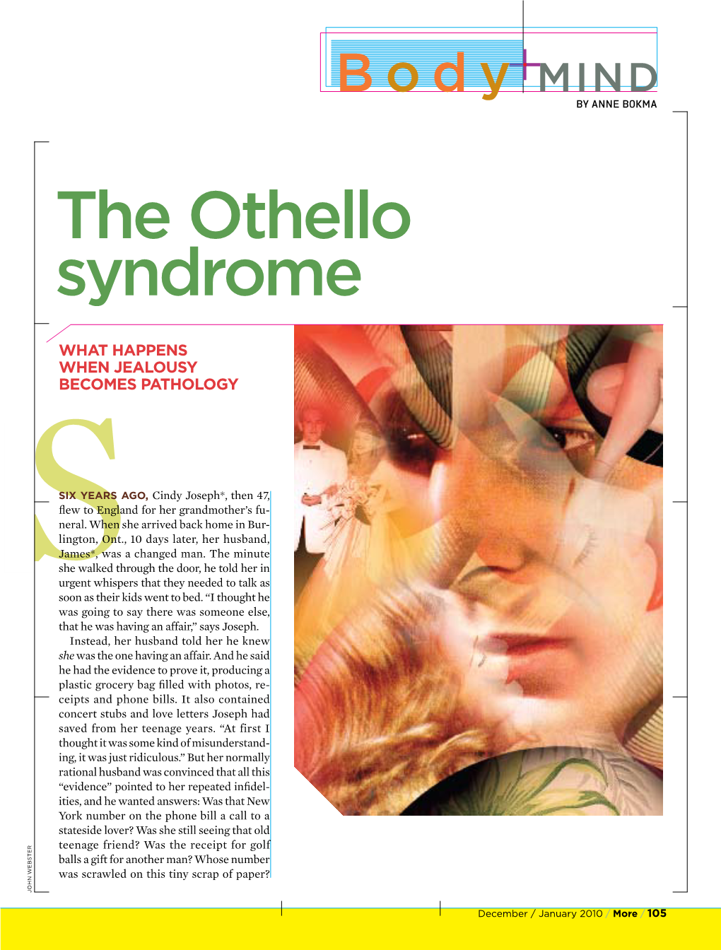 The Othello Syndrome
