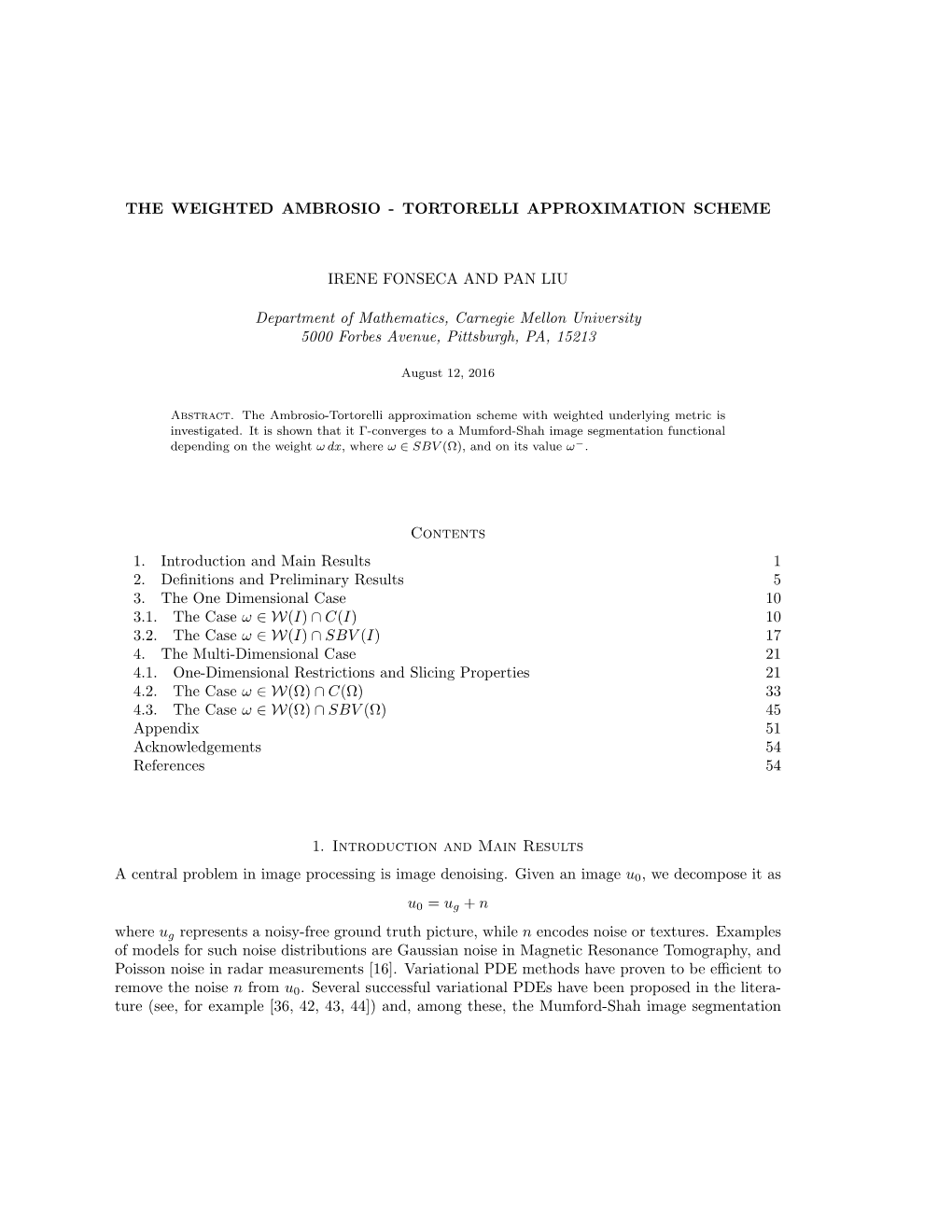 The Weighted Ambrosio - Tortorelli Approximation Scheme