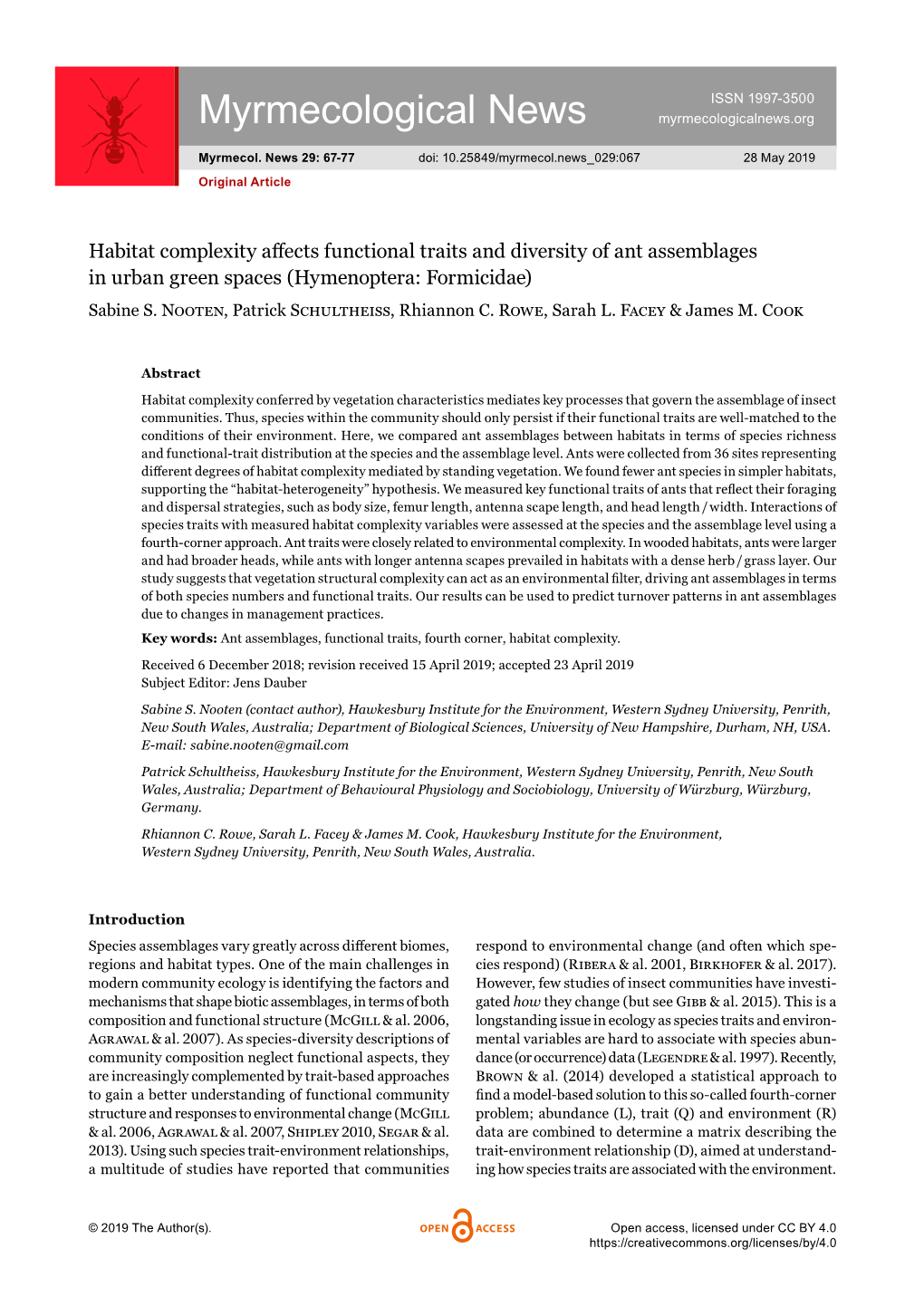 Habitat Complexity Affects Functional Traits and Diversity of Ant Assemblages in Urban Green Spaces (Hymeno­Ptera: Formicidae) Sabine S